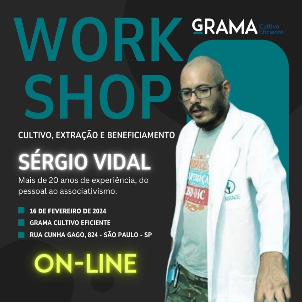 Work Shop ON-LINE Cultivo, Extração e Beneficiamento - 15/02