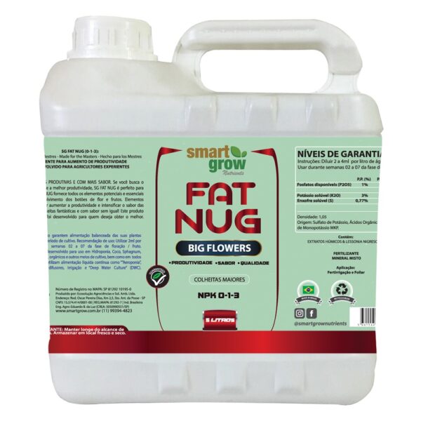 Fat Nug Smart Grow 5L, um booster de floração orgânico de última geração que maximiza o fornecimento de fósforo e potássio, promovendo o desenvolvimento de flores e frutos maiores e mais densos em diversos sistemas de cultivo.