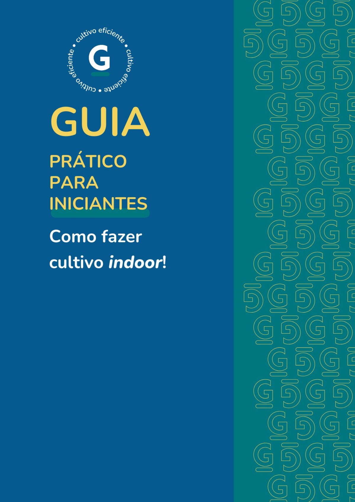 Capa do e-book “Guia do Cultivo Indoor para Iniciantes”, com um design limpo em tons de verde e branco